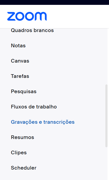 Menu lateral da conta institucional do Zoom com a opção Gravações e transcrições destacada em azul.